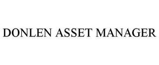 DONLEN ASSET MANAGER