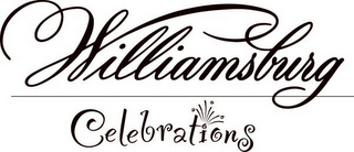 WILLIAMSBURG CELEBRATIONS