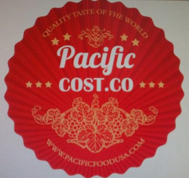 PACIFIC COST.CO QUALITY TASTE OF THE WORLD WWW.PACIFICFOODUSA.COM