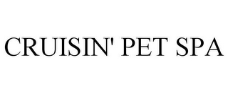CRUISIN' PET SPA