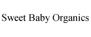 SWEET BABY ORGANICS