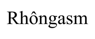 RHÔNGASM