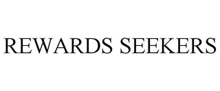 REWARDS SEEKERS