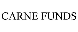CARNE FUNDS