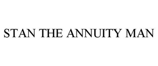 STAN THE ANNUITY MAN