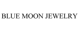 BLUE MOON JEWELRY