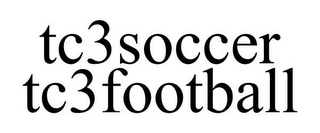 TC3SOCCER TC3FOOTBALL