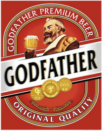GODFATHER GODFATHER PREMIUM BEER ORIGINAL QUALITY CF ORIGINAL QUALITY ESTD. IIXVII