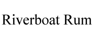 RIVERBOAT RUM