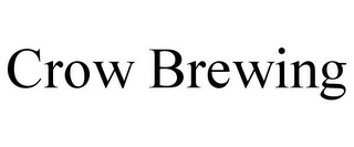 CROW BREWING