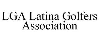 LGA LATINA GOLFERS ASSOCIATION