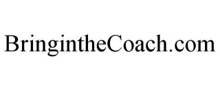 BRINGINTHECOACH.COM