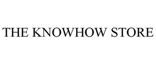 THE KNOWHOW STORE