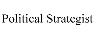 POLITICAL STRATEGIST