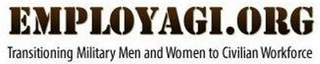 EMPLOYAGI.ORG TRANSITIONING MILITARY MENAND WOMEN TO CIVILIAN WORKFORCE