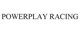 POWERPLAY RACING