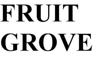 FRUIT GROVE