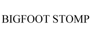 BIGFOOT STOMP