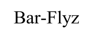 BAR-FLYZ