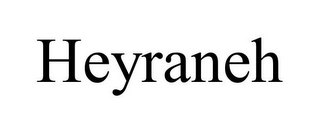 HEYRANEH