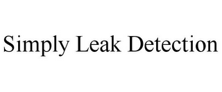 SIMPLY LEAK DETECTION