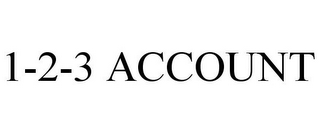 1-2-3 ACCOUNT