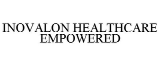 INOVALON HEALTHCARE EMPOWERED