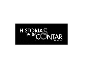 HISTORIAS POR CONTAR FORO TV
