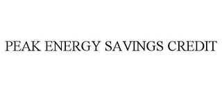 PEAK ENERGY SAVINGS CREDIT