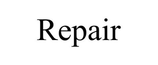 REPAIR