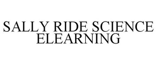 SALLY RIDE SCIENCE ELEARNING