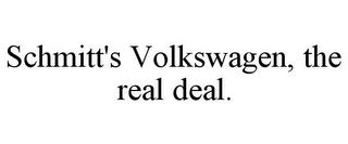 SCHMITT'S VOLKSWAGEN, THE REAL DEAL.