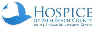 HOSPICE OF PALM BEACH COUNTY JOHN J. BROGAN BEREAVEMENT CENTER