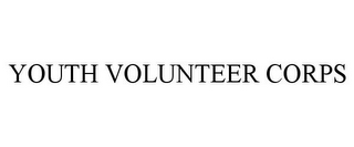 YOUTH VOLUNTEER CORPS