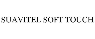 SUAVITEL SOFT TOUCH