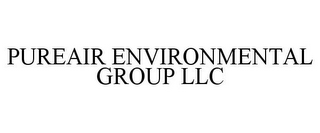 PUREAIR ENVIRONMENTAL GROUP LLC
