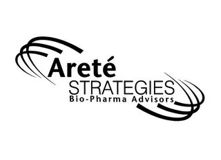 ARETÉ STRATEGIES BIO-PHARMA ADVISORS