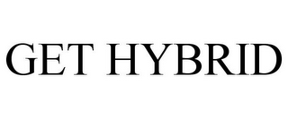 GET HYBRID