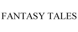 FANTASY TALES