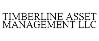 TIMBERLINE ASSET MANAGEMENT LLC