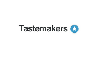 TASTEMAKERS