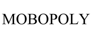 MOBOPOLY