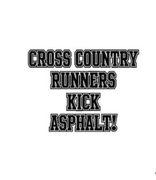 CROSS COUNTRY RUNNERS KICK ASPHALT!
