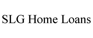 SLG HOME LOANS