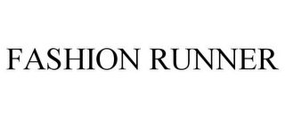 FASHION RUNNER