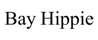 BAY HIPPIE