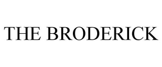 THE BRODERICK