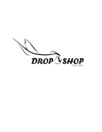 DROP N SHOP KIDDIE CARE.