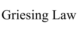 GRIESING LAW