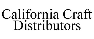 CALIFORNIA CRAFT DISTRIBUTORS